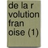 de La R Volution Fran Oise (1)