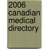 2006 Canadian Medical Directory