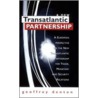 A New Transatlantic Partnership door Geoffrey Dent