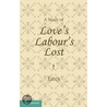 A Study of Love's Labour's Lost by Frances Yates