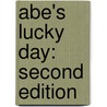 Abe's Lucky Day: Second Edition door Jill Warren