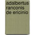 Adalbertus Ranconis de Ericinio