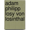 Adam Philipp Losy von Losinthal by Jesse Russell