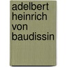 Adelbert Heinrich von Baudissin by Jesse Russell