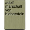 Adolf Marschall von Bieberstein door Jesse Russell
