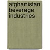 Afghanistan Beverage Industries door Jesse Russell