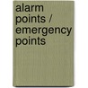Alarm Points / Emergency Points by Jan van Baarle