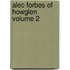 Alec Forbes of Howglen Volume 2