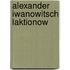 Alexander Iwanowitsch Laktionow