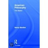 American Philosophy: The Basics door Nancy A. Stanlick