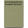 Amortiguadores, modelo térmico door Marcos Alonso Báez