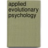 Applied Evolutionary Psychology door Roberts