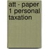 Att - Paper 1 Personal Taxation