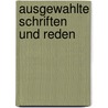 Ausgewahlte Schriften und Reden door Radowitz