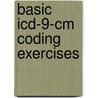 Basic Icd-9-cm Coding Exercises door Lou Ann Schraffenberger