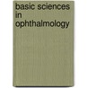 Basic Sciences in Ophthalmology by Maneli Mozaffarieh