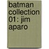 Batman Collection 01: Jim Aparo