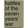 Battles of the Seven Years' War door Books Llc