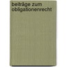 Beiträge Zum Obligationenrecht by Friedrich Mommsen