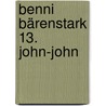 Benni Bärenstark 13. John-John by Meyo