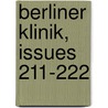Berliner Klinik, Issues 211-222 by Unknown