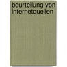 Beurteilung von Internetquellen by Herbert Schmidt