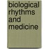 Biological Rhythms and Medicine
