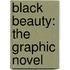 Black Beauty: The Graphic Novel