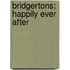 Bridgertons: Happily Ever After