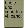 Briefe Und Schriften. Vi. Band. door Hans Von Bülow