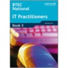 Btec Nationals It Practitioners by Sue Jennings