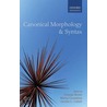 Canonical Morphology and Syntax door Marina Chumakina