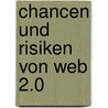 Chancen und Risiken von Web 2.0 door Josef Süß