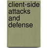 Client-side Attacks and Defense door Robert Shimonski