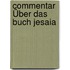Commentar Über Das Buch Jesaia