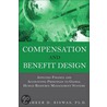Compensation and Benefit Design door Bashker D. Biswas