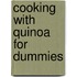 Cooking with Quinoa For Dummies