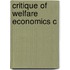 Critique of Welfare Economics C