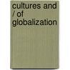 Cultures and / Of Globalization door Barry Axford