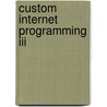 Custom Internet Programming Iii door Gravell Parsons Goss