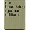 Der Bauerkrieg (German Edition) by Weill Alexandre