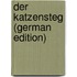 Der Katzensteg (German Edition)