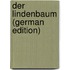 Der Lindenbaum (German Edition)