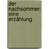 Der Nachsommer: Eine Erzählung