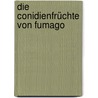 Die Conidienfrüchte von Fumago by W. Zopf