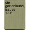 Die Gartenlaube, Issues 1-26... by Unknown