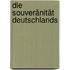 Die Souveränität Deutschlands