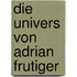 Die Univers Von Adrian Frutiger
