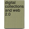 Digital Collections and Web 2.0 door Parul Sharma
