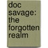 Doc Savage: The Forgotten Realm